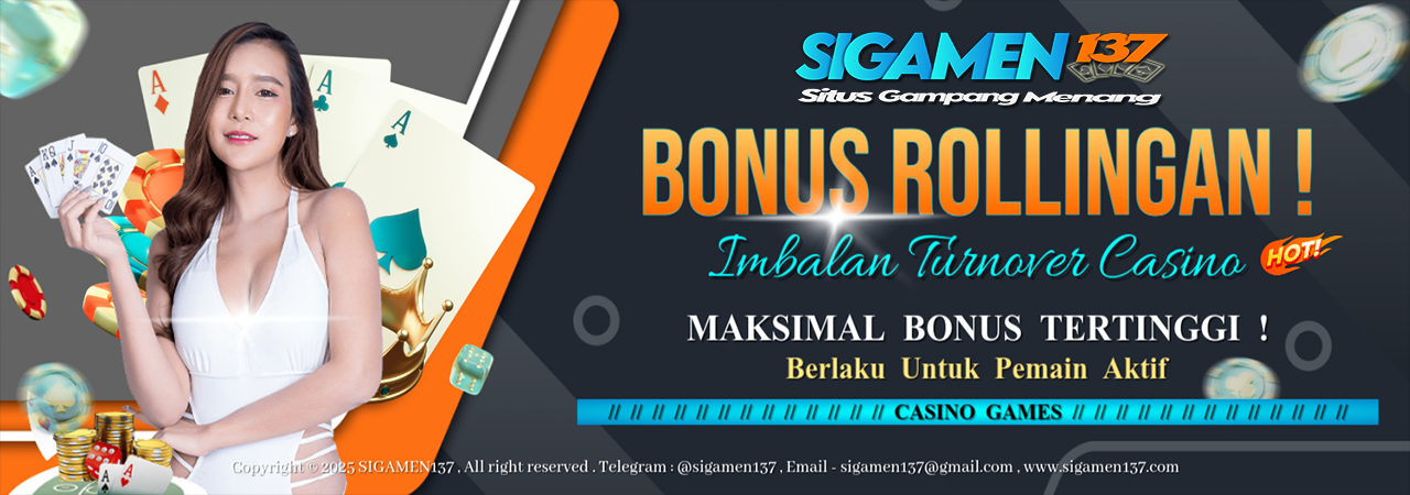 Bonus Rollingan Casino